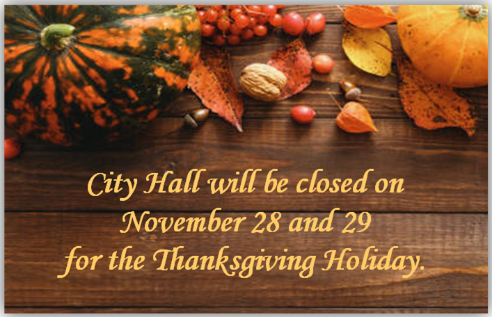 City Hall closed for Thanksgving 2024